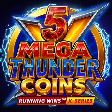 5 Mega Thunder Coins RUNNING WINS