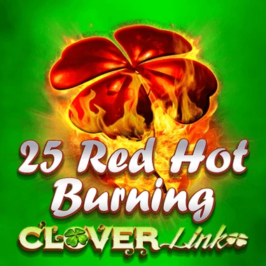25 Red Hot Burning Clover Link