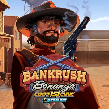 Bankrush Bonanza